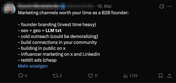 Anonymisierter Beitrag auf X: Liste empfohlener Marketingkanäle für B2B-Gründer, darunter „seo + geo + LLM txt“